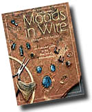 Click here for the Moods in Wire Book