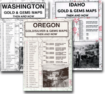 Photo shows some of our Historical Gem maps - part of the series which show gold and gem deposits share the secrets of prospecting and mining in this collection - for Oregon, Washington, Idaho, Colorado, Nevada, Arizona, Utah and California.  Also available as the Ghost Town series.  In Stock - Order NOW - for Immediate shipping!  To ensure availibility of your item, order as early as possible.